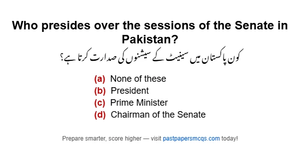 Who presides over the sessions of the Senate in Pakistan?