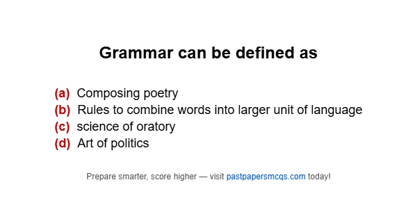 Grammar can be defined as
