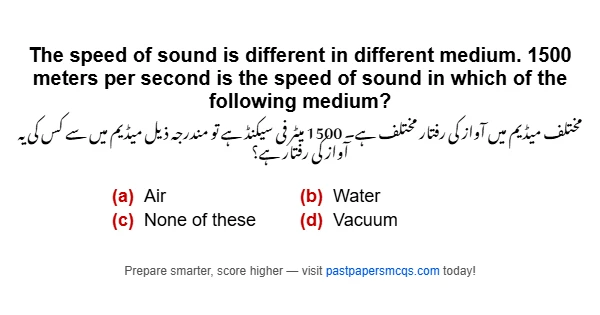 The speed of sound is different in different medium. 1500 meters per second is the speed of sound in which of the following medium?